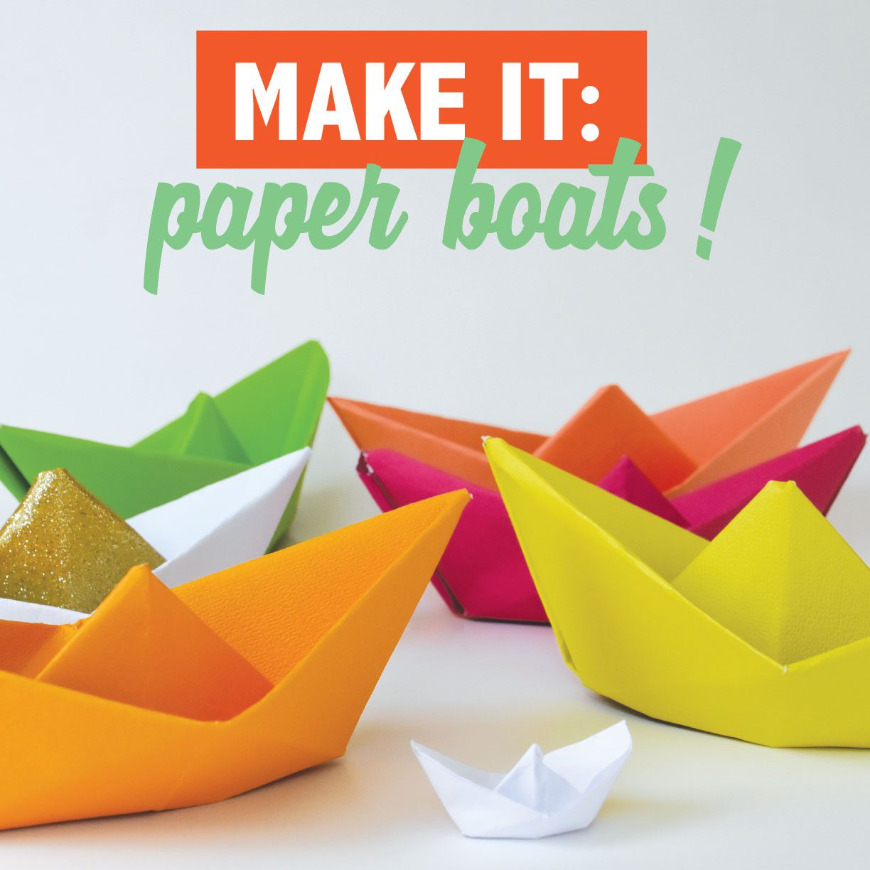 Make It Paper Boats I Love Inspired