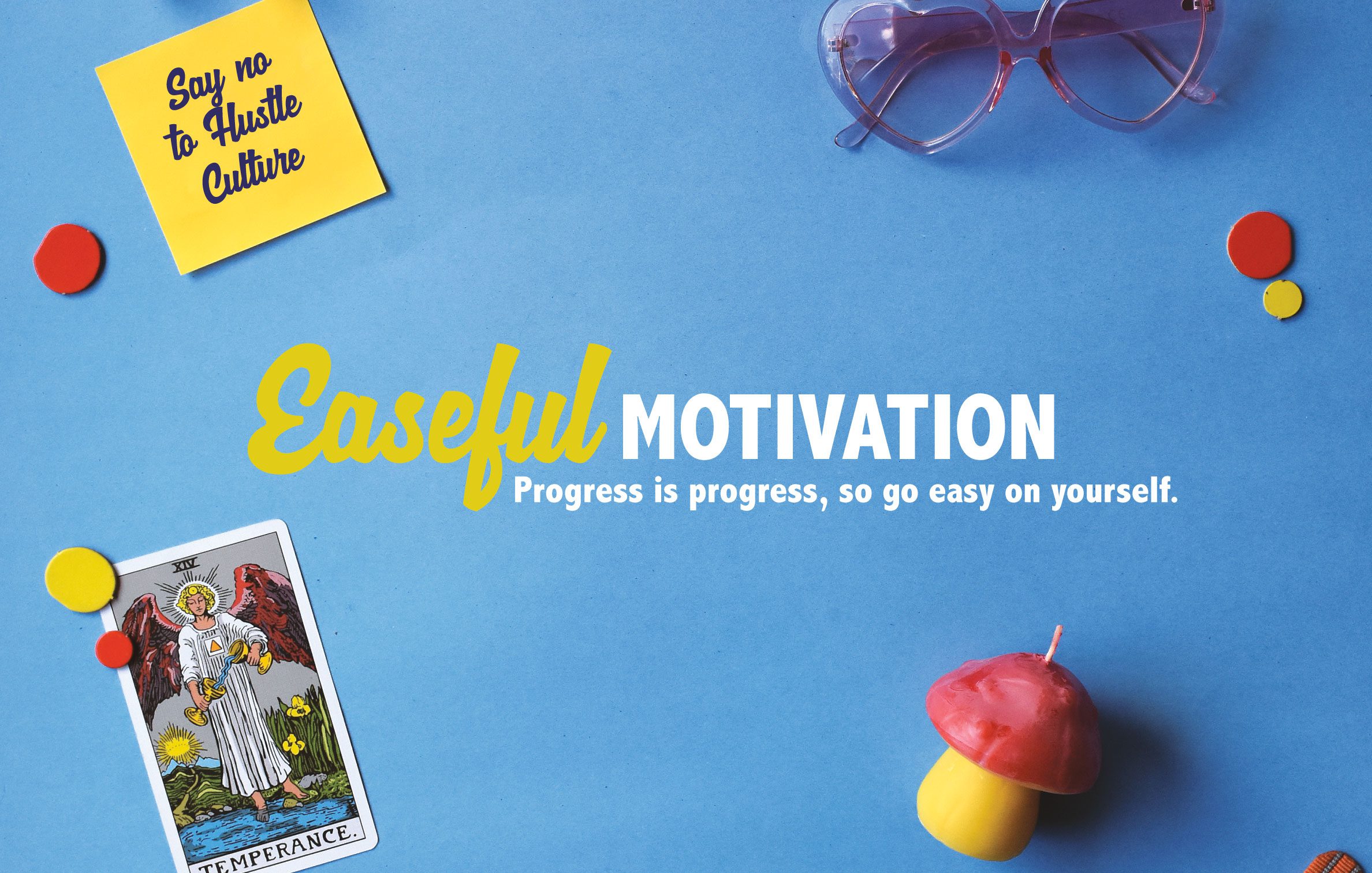 Infographic: Easeful Motivation